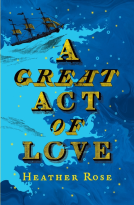 book cover for A Great Act of Love