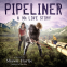 book cover for Pipeliner