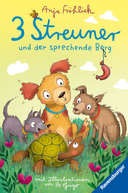 Buchcover für 3 Streuner und der sprechende Berg