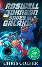 book cover for Roswell Johnson Saves the Galaxy!