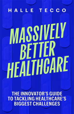 book cover for Massively Better Healthcare