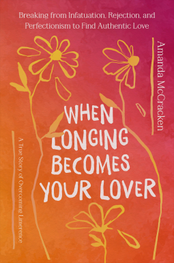 book cover for When Longing Becomes Your Lover