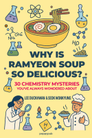 book cover for Why Is Ramyeon Soup So Delicious?