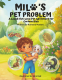 Cover Image: Milo’s Pet Problem