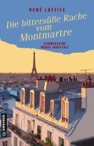 Buchcover für Die bittersüße Rache vom Montmartre