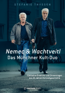 Buchcover für Nemec & Wachtveitl: Das Münchner Kult-Duo