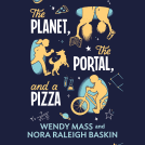 book cover for The Planet, the Portal, and a Pizza