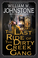 book cover for The Last Ride of the Dirty Creek Gang