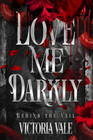 book cover for Love Me Darkly