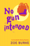 Cover Image: No Gun Intended