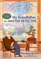 book cover for My Grandfather, the Master Detective