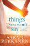 Cover Image: Things You Won't Say