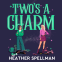 book cover for Two's a Charm