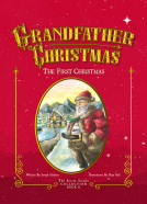 book cover for Grandfather Christmas: The First Christmas