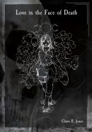 book cover for Love in the Face of Death
