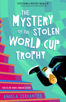 book cover for The Mystery of the Stolen World Cup Trophy