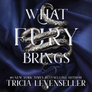 book cover for What Fury Brings