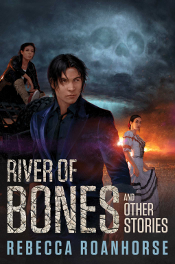 book cover for River of Bones and Other Stories