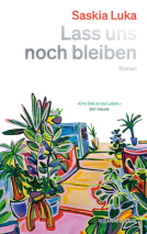 Buchcover für Lass uns noch bleiben