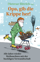Buchcover für Opa, gib die Krippe her!