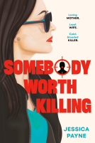 book cover for Somebody Worth Killing