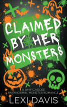 book cover for Claimed By Her Monsters.
