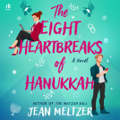 book cover for The Eight Heartbreaks of Hanukkah