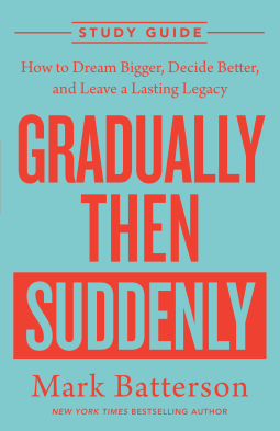 book cover for Gradually Then Suddenly Study Guide