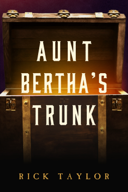 book cover for Aunt Bertha's Trunk