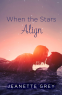 Cover Image: When the Stars Align
