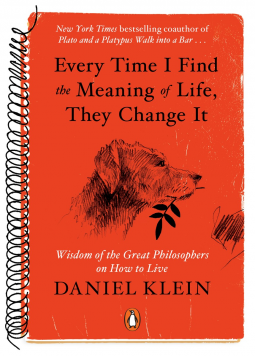 book cover for Every Time I Find the Meaning of Life, They Change It