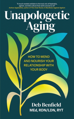 book cover for Unapologetic Aging
