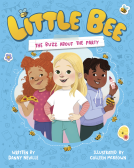 book cover for Little Bee: The Buzz About the Party (Little Bee 1)