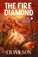 book cover for The Fire Diamond: A Gem Hunters Mystery