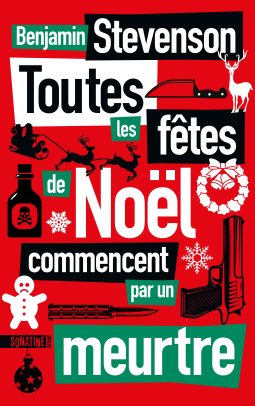 Couverture du livre pour Toutes les fêtes de Noël commencent par un meurtre