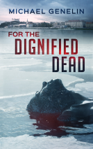 book cover for For The Dignified Dead