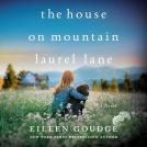 book cover for The House on Mountain Laurel Lane