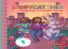 book cover for Sarah Ponakey, Storycatcher, and Wâposos's Friendship Garden