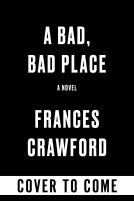 book cover for A Bad, Bad Place