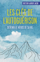 Couverture du livre pour Les clés de l'autoguérison