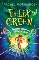 Buchcover für Felix Green – Geisterseher und Geheimagent