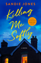 book cover for Killing Me Softly