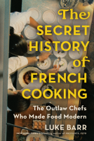 book cover for The Secret History of French Cooking