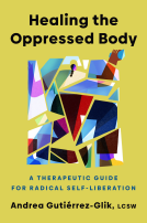 book cover for Healing the Oppressed Body