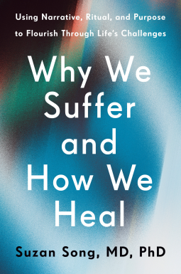 book cover for Why We Suffer and How We Heal