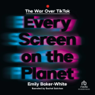 book cover for Every Screen on the Planet