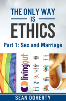 book cover for The Only Way is Ethics: Part 1 - Sex and Marriage