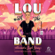 book cover for Lou with the Band