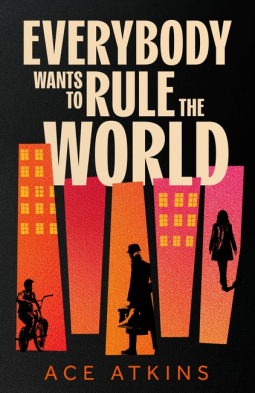 book cover for Everybody Wants to Rule the World