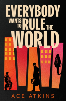 book cover for Everybody Wants to Rule the World